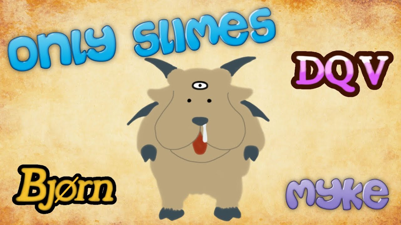 [Dragon Quest Tact] Myke's Slimes - DQ V Mega Boss Battle: Bjørn
