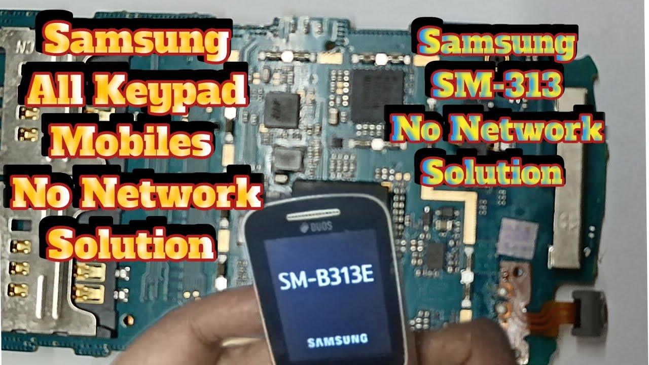 Samsung All' Keypad Mobile No Service Solutions
