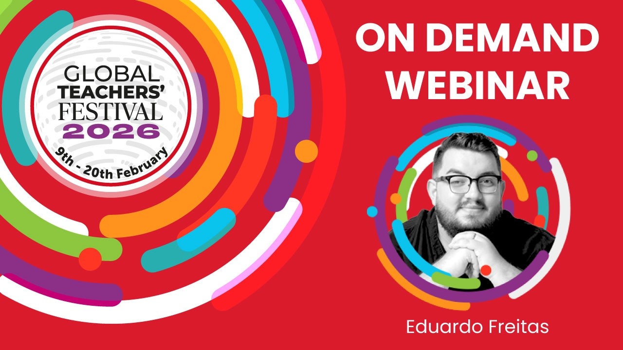 Day 2 Global Teachers' Festival 2026 | Eduardo Freitas