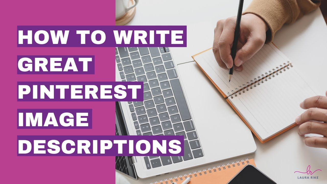 How To Write Great Pinterest Image Descriptions