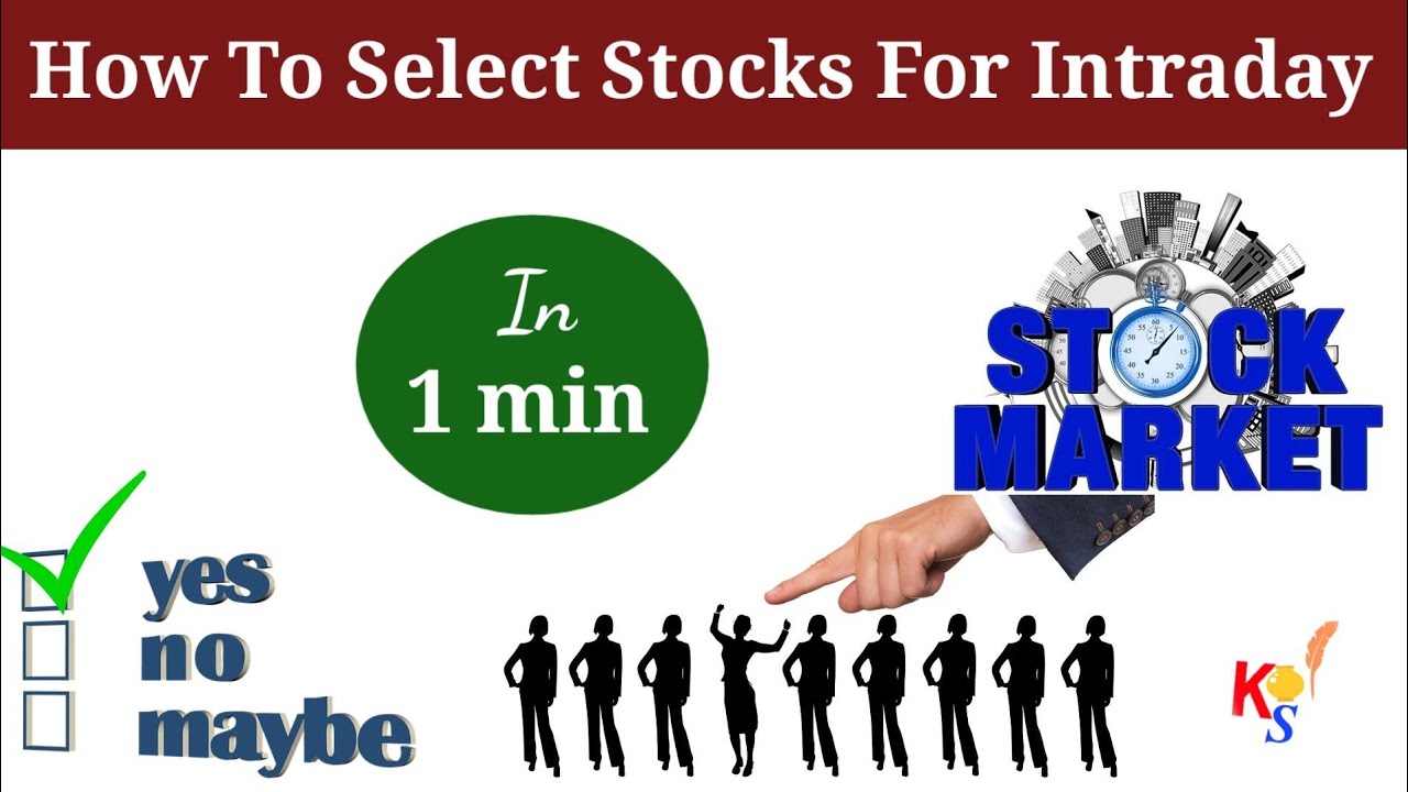 How To Select Intraday Stock In 1 Minute || One Day before For Tomorrow