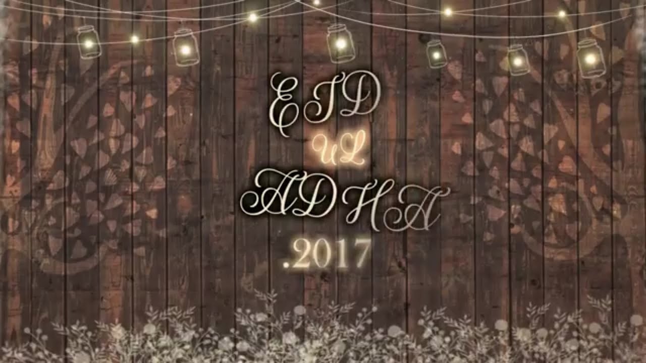 EID UL ADHA 2017