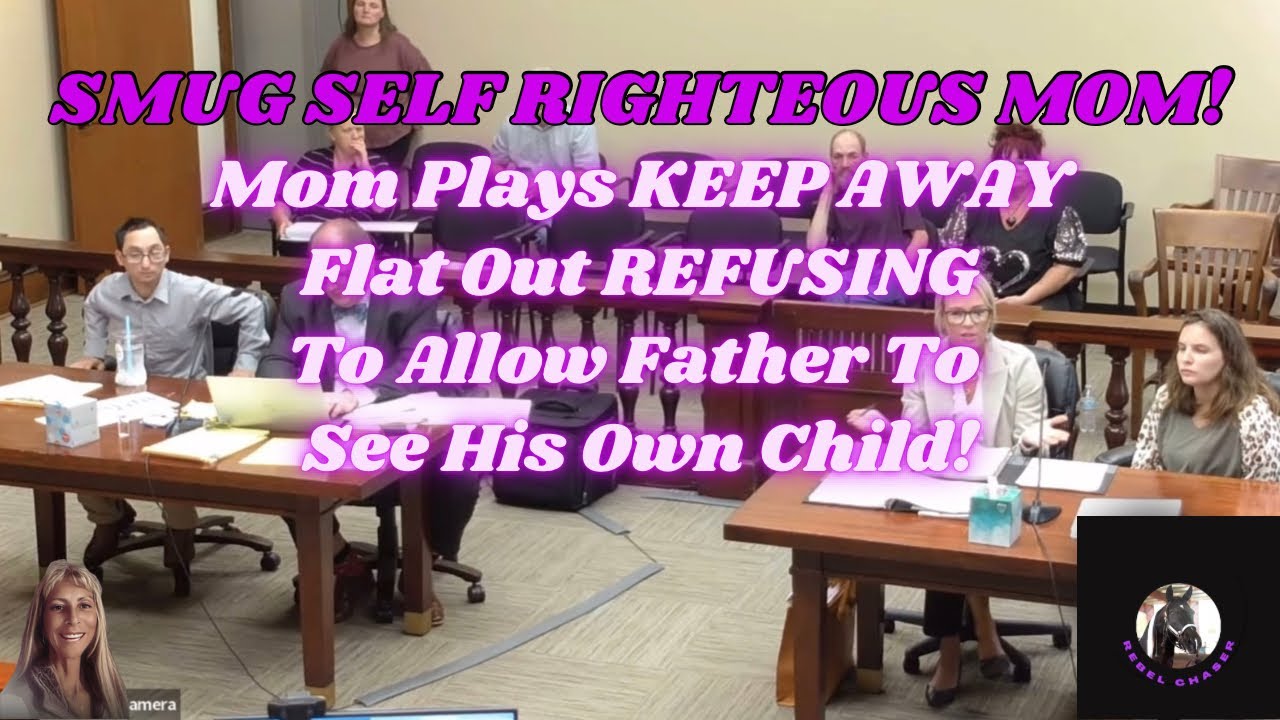 SMUG SELF RIGHTEOUS MOM Plays Keep Away Flat Out REFUSING To Allow Father To See His Own Child!