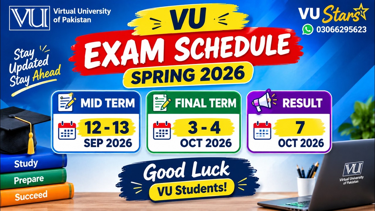 VU Summer 2026 Exams Announced! Mid Term & Final Term Dates Inside by VU Stars