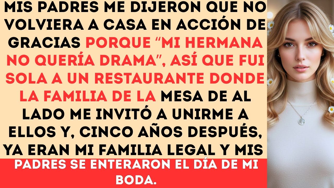 «“No regreses a casa, tu hermana no te quiere ahí”, me dijeron mis padresaños después, en mi boda…
