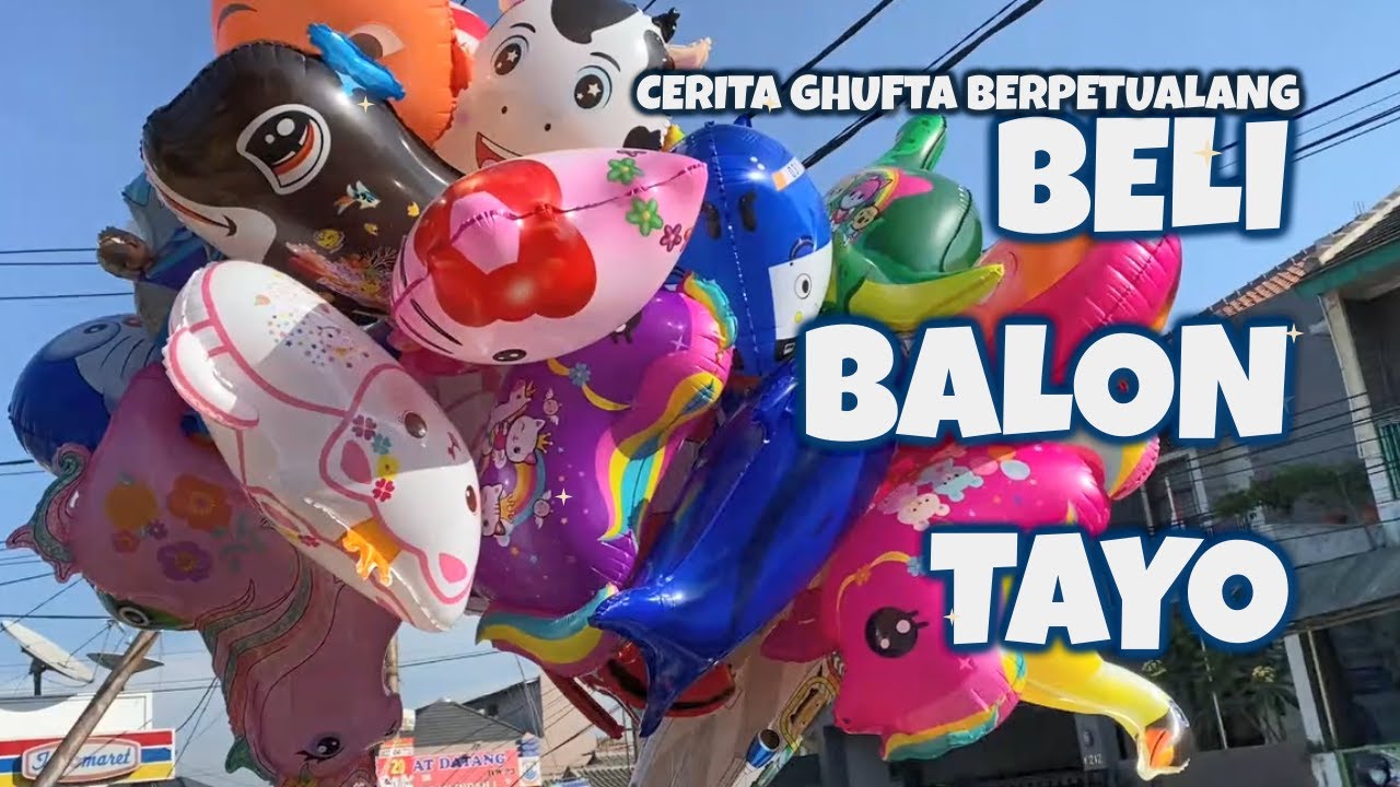 Beli Sandal Malah Beli Balon Tayo Bus Biru The Little Bus Tayo Lucu Unik Seru