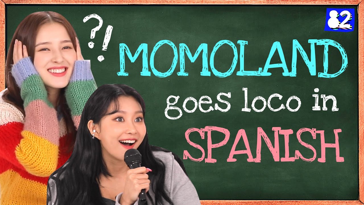Кто из MOMOLAND гениальнее всех в испанском?