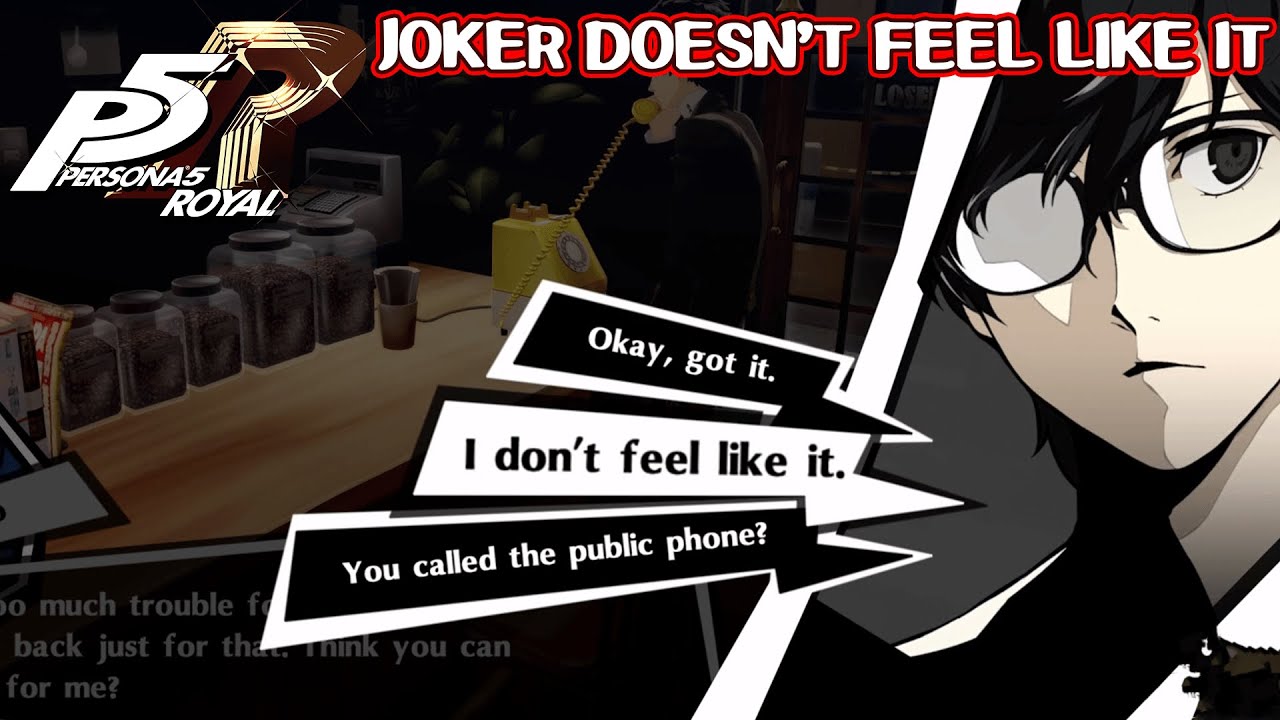 Joker doesn't feel like flipping the shop sign - Persona 5 Royal