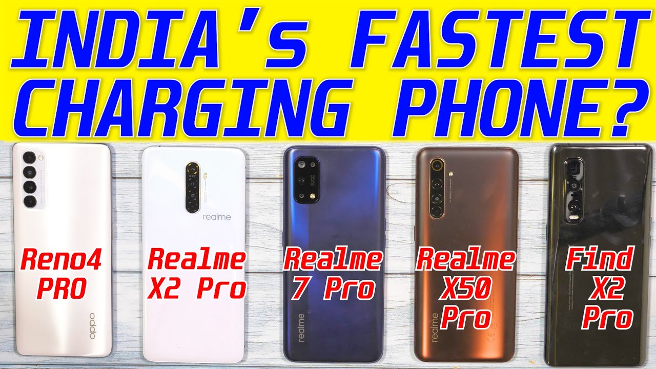 Realme 7 Pro vs Realme X2 Pro, Reno4 Pro, X50 Pro Ultimate Battery Charging Test [Hindi]
