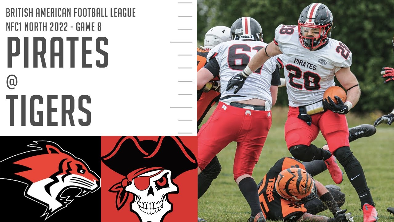 Pirates vs Tigers | British American Football Highlights | East Kilbride Pirates 2022 Game Eight