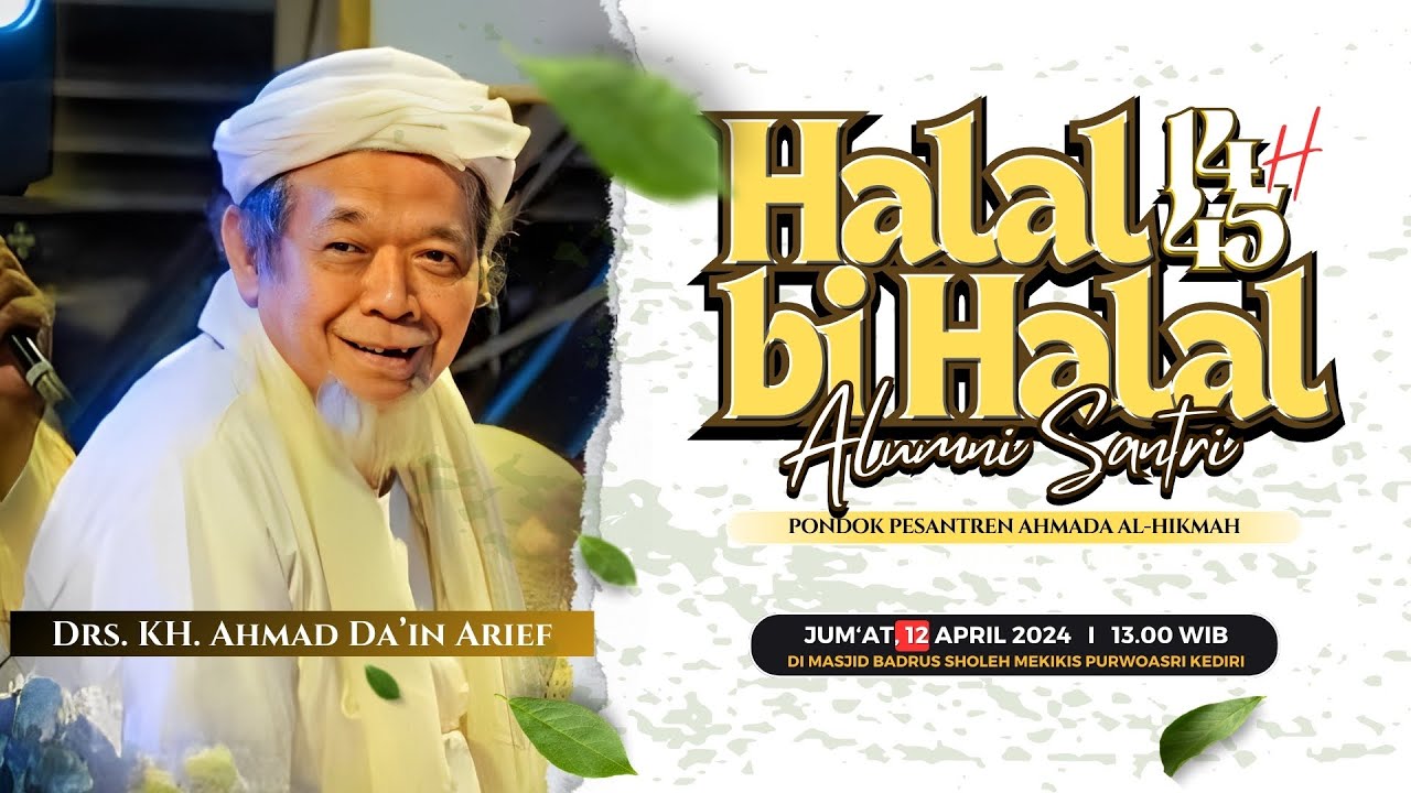 🔴 MAUIDHOH HASANAH Drs. KH. Ahmad Da'in Arief  I  HBH HIMMAH 2024