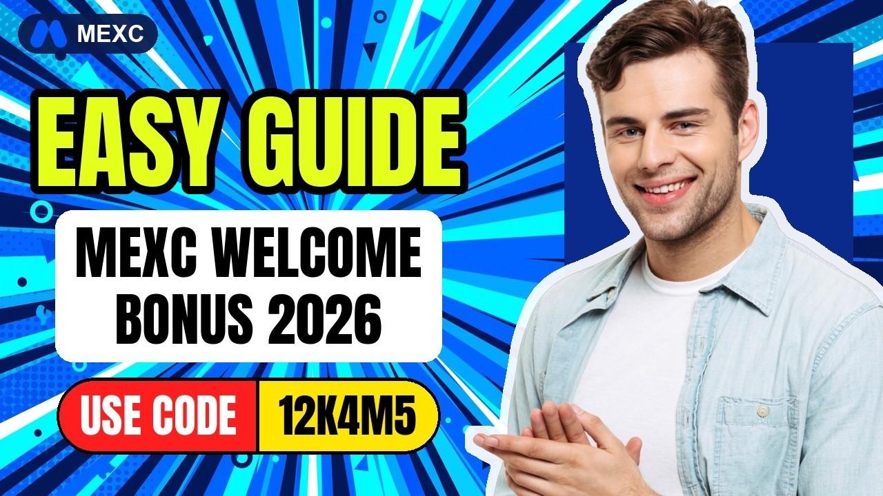 MEXC Welcome Bonus Guide: Use Code 12K4M5 on Sign Up