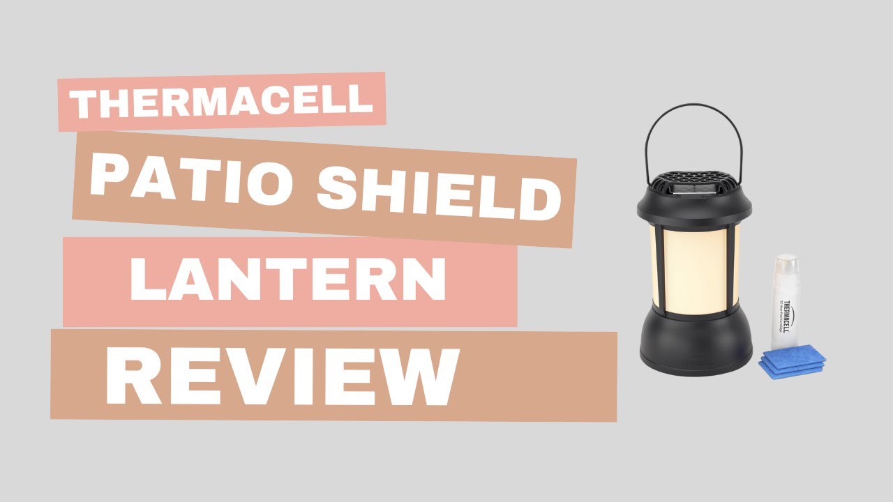 Does it Work? Reviewing the Thermacell Mosquito Repellent Patio Shield Lantern