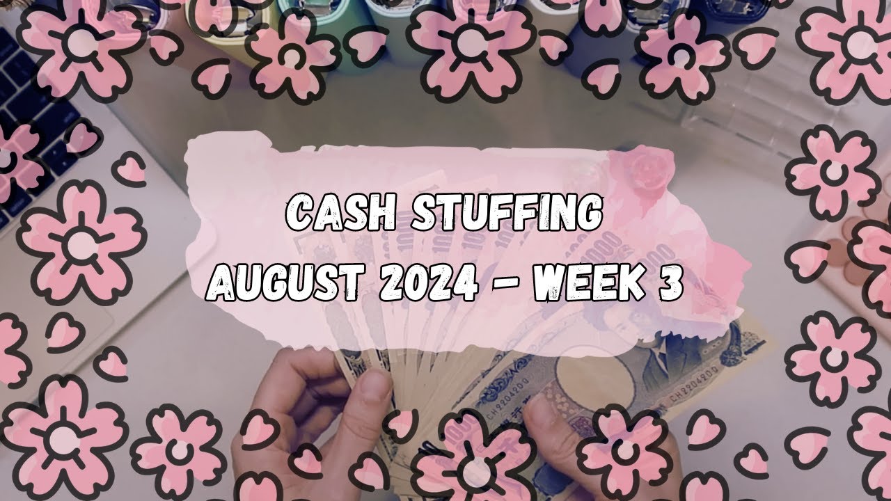 Cash Stuffing | August W3 2024 | &yen;50,000 | Japanese Yen | Budgeting, Savings, Cash Envelopes