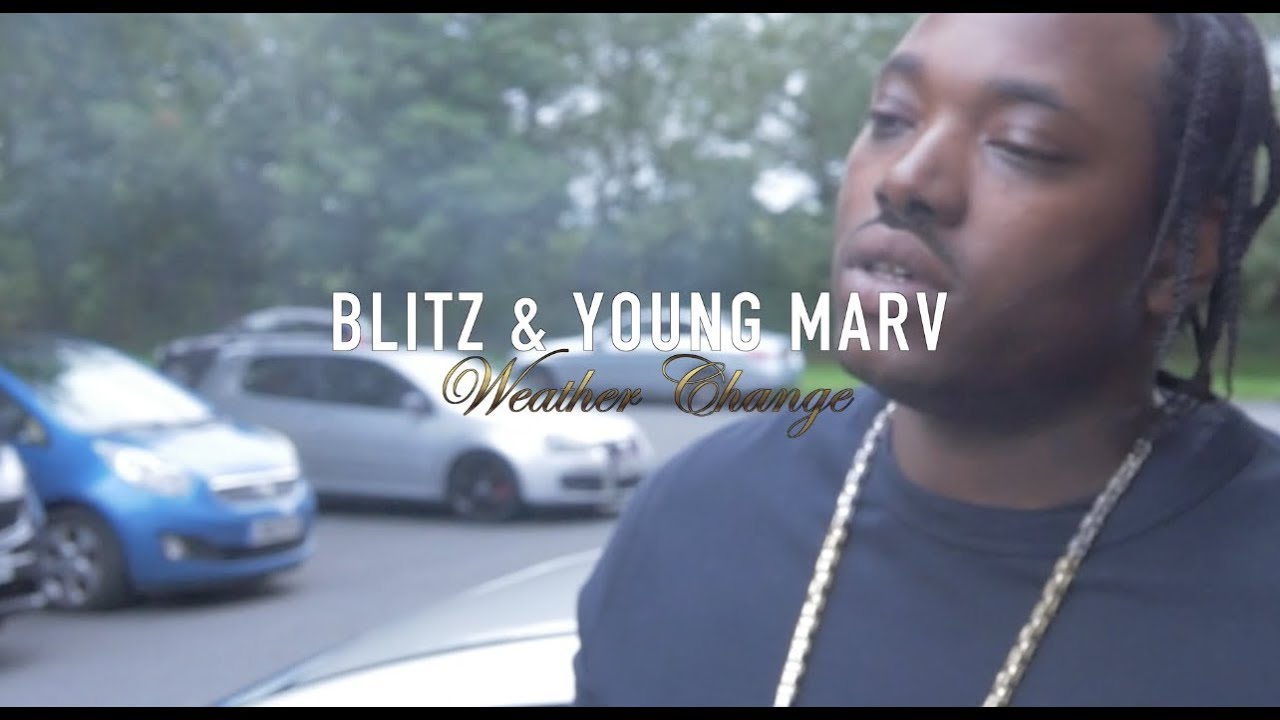Blitz C.O.R Ft Young Marv | Weather Change [Music Video] BL@CKBOX