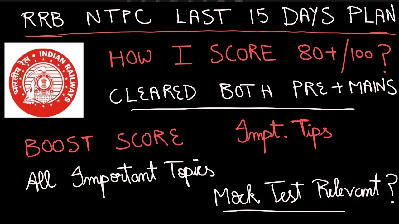 RRB NTPC LAST DAYS TIPS🎯| HOW I CLEARED BOTH PRE + MAINS ? | BOOST SCORE 100% | MOCK RELEVANT? 