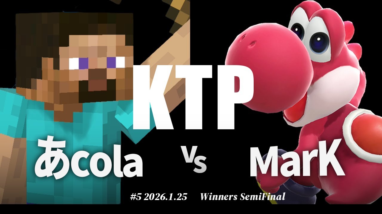 KTP#5[WSF] あcola(スティーブ,ドクターマリオ) VS MarK(ヨッシー) #スマブラSP #マエスマ