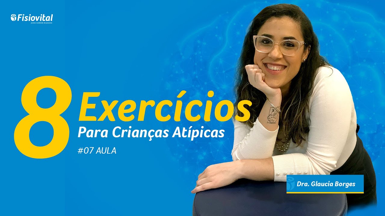 AULA #07 - 8 Exercícios Para Reduzir Rotação Interna Em Membros Inferiores - Fisiovital