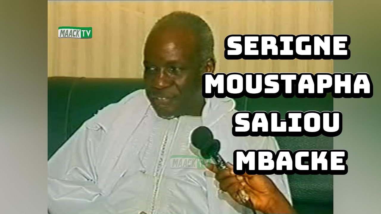 SERIGNE MOUSTAPHA SALIOU MBACKE MAGAL CHEIKH ABDOU KHADRE MBACKE
