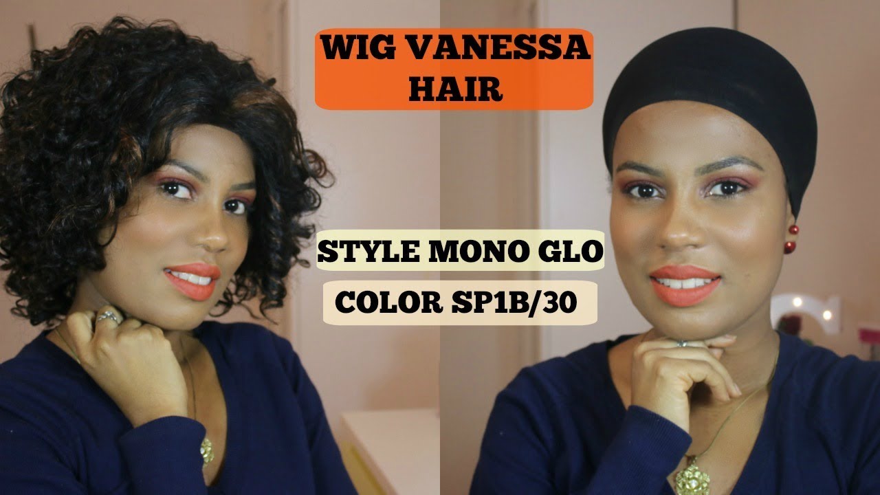 Lace front Wig cacheada curta / Wig Vanessa Fashion Hair Style Mono Glo / Color SP 1B/30