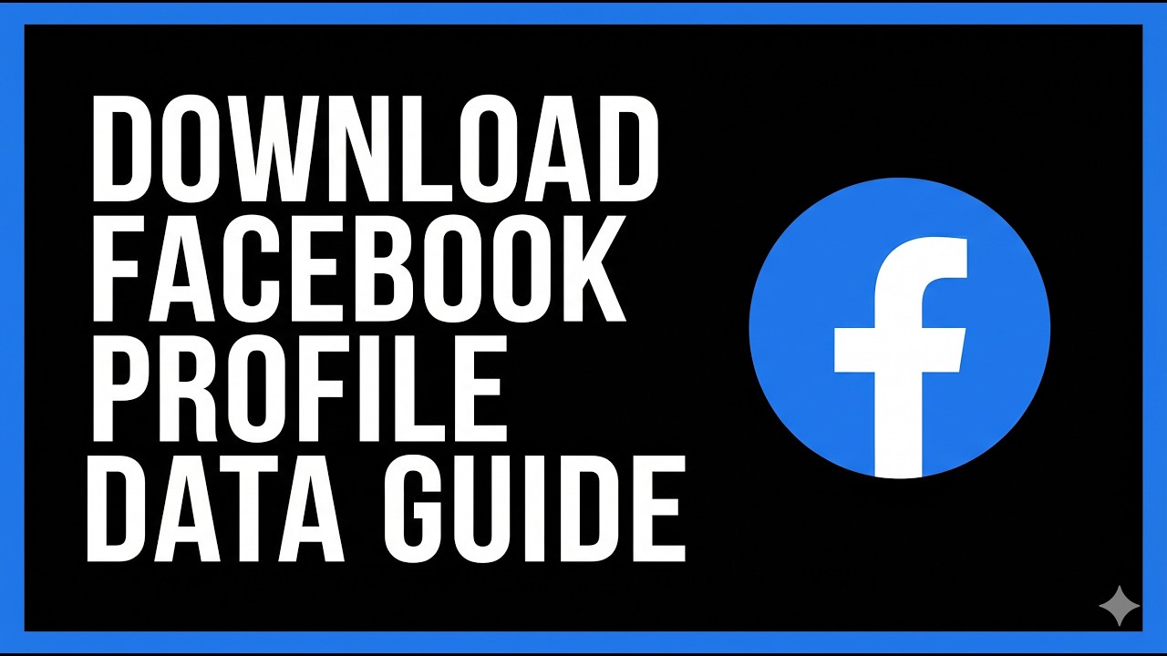 How to Download Facebook Profile Data (2026 Guide) 📥📱
