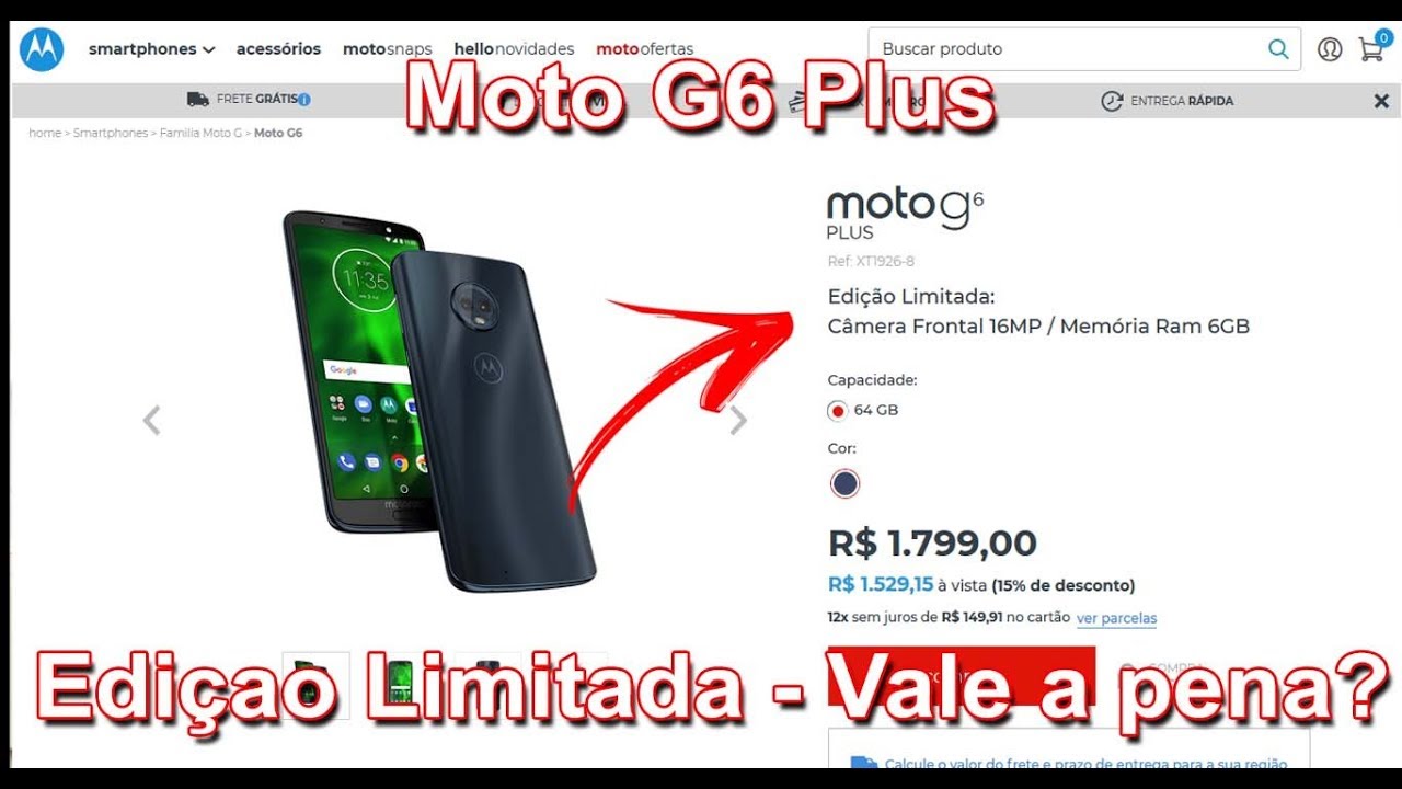 Motorola Moto G6 Plus - Edição Limitada - O que mudou ?