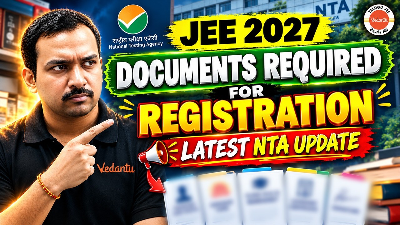 🔥Alert: Keep these DOCUMENTS Ready for JEE 2027 Registration | Latest NTA Guidelines #jee #documents