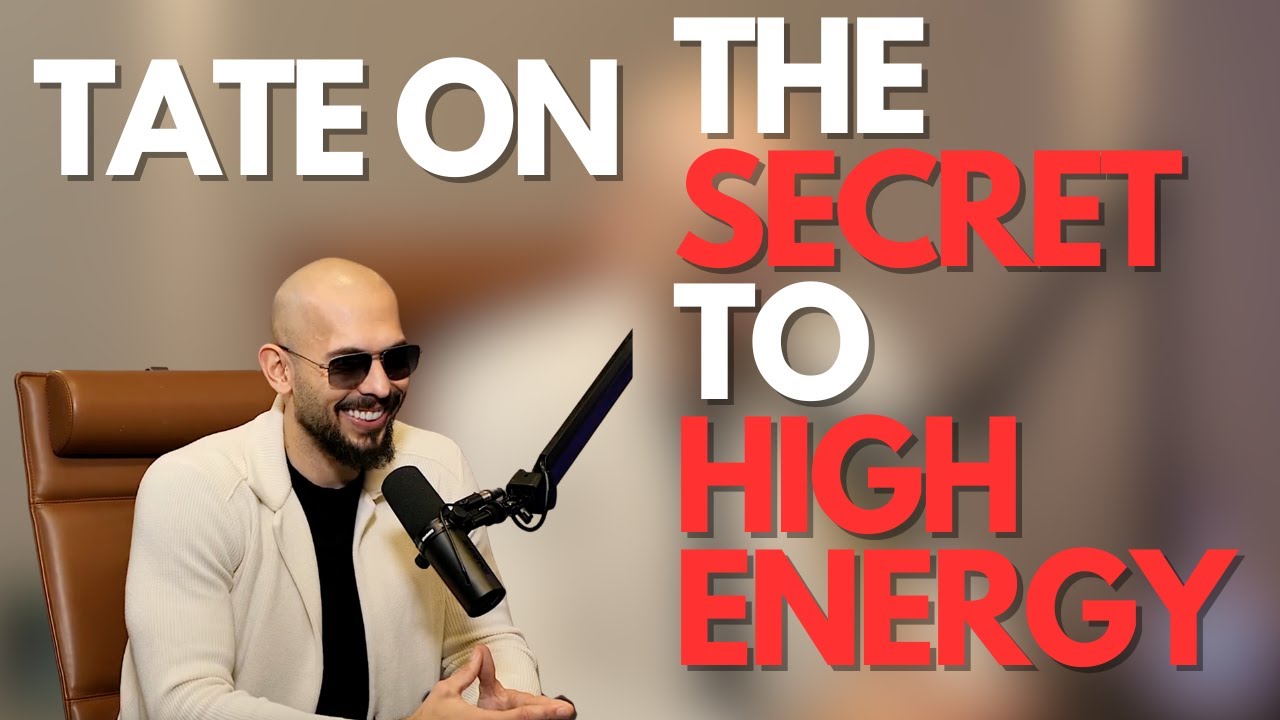 TATE REVEALS Insight on how to always have HIGH ENERGY (SECRET)