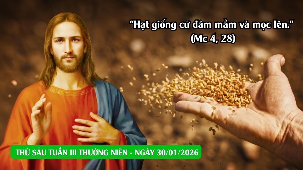 Suy Niệm Lời Chúa – Thứ Sáu Tuần III Thường Niên – Ngày 30.01.2026
