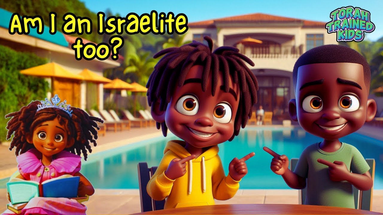 AM I AN ISRAELITE TOO? | Covenant Kids Korner - Torah Teachings for Kids