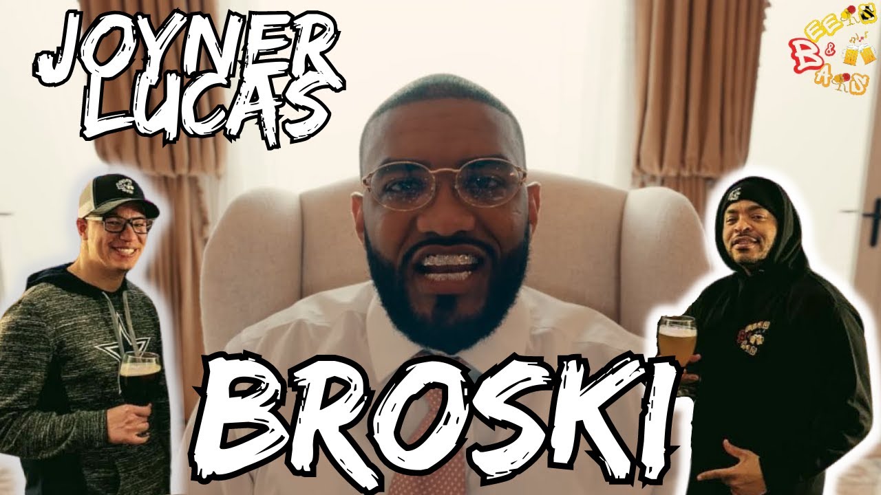 BROTHERLY LOVE??? | Joyner Lucas Broski Reaction