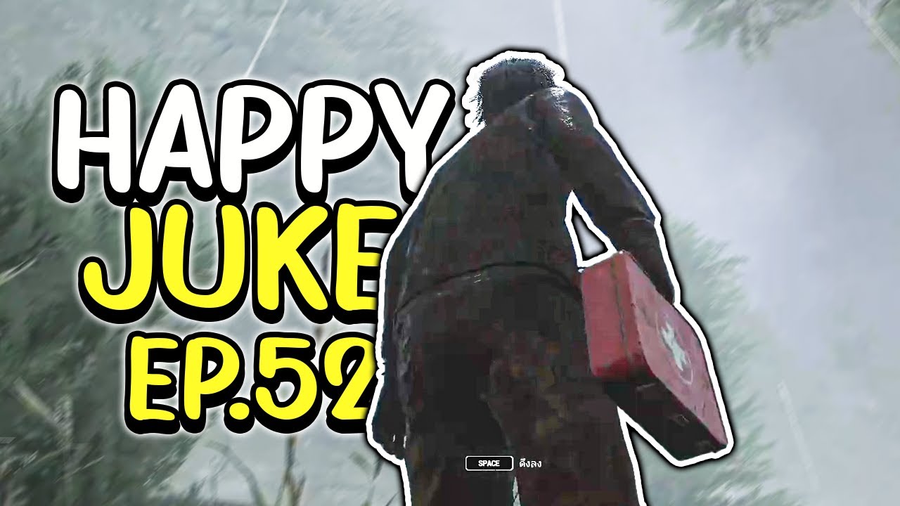 Dead by Daylight - Happy Juke EP 52