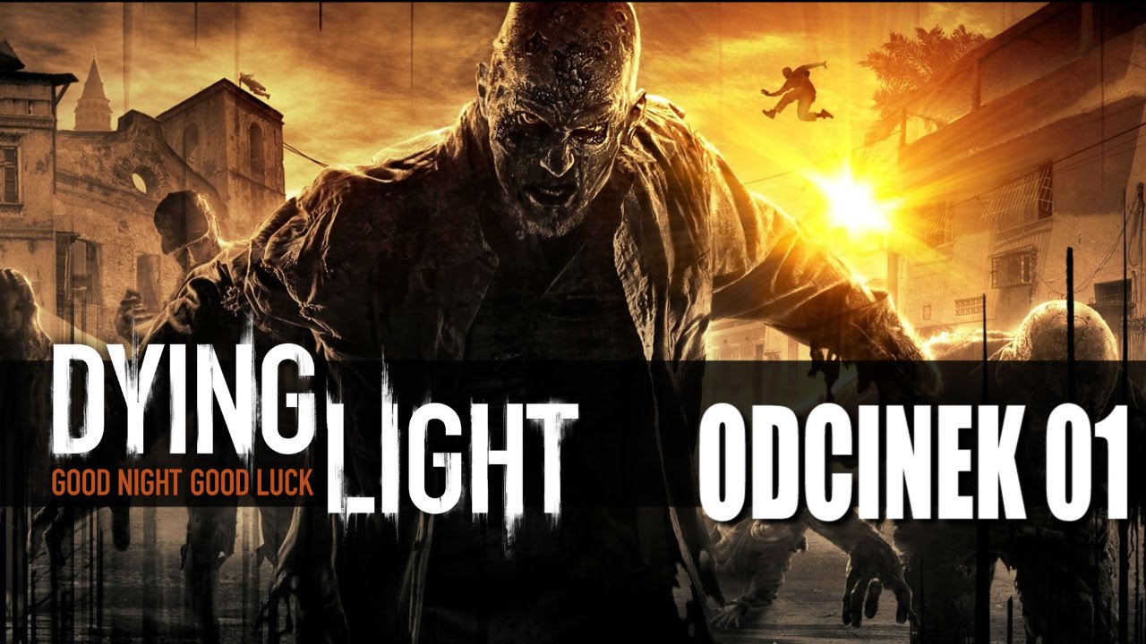 Dying Light (#1) Prolog