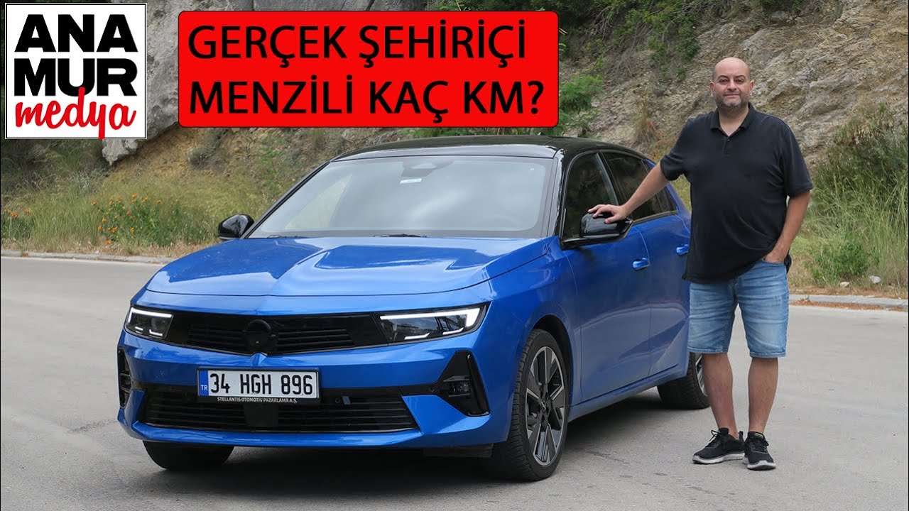 Opel Astra Elektrik 156 HP 2024 Test / Şehir içindeki gerçek menzilini ölçtüm! / Emre Anamur