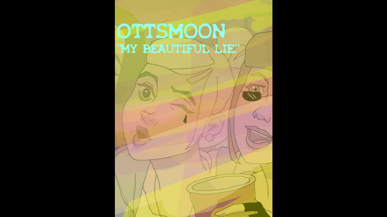 Ottsmoon - 𝑀𝒴 𝐵𝐸𝒜𝒰𝒯𝐼𝐹𝒰𝐿 𝐿𝐼𝐸 (OFFICIAL AUDIO)