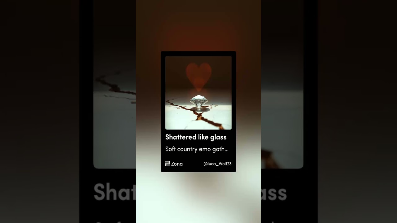 Shattered like glass 