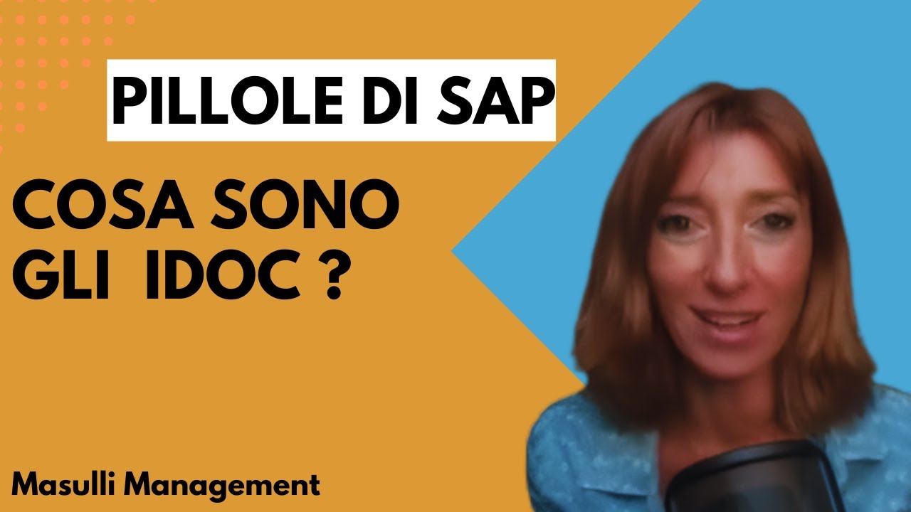 Pillole di SAP 3 - cosa sono gli iDoc