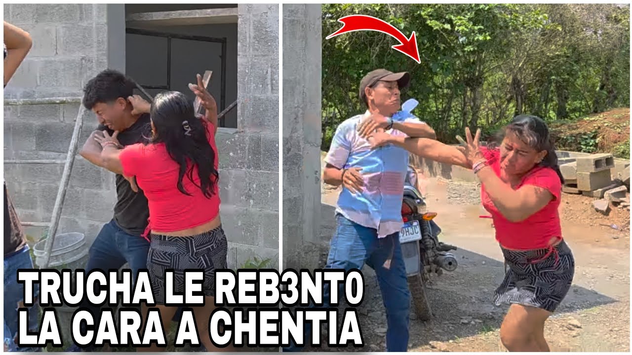 Trucha Bajado le Hizo los Dient3s a Chentia de un Cventazo/Te Trono toda la Cara