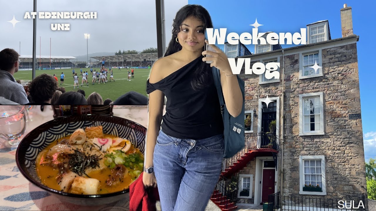 Back to Uni Fun Weekend Vlog | University of Edinburgh