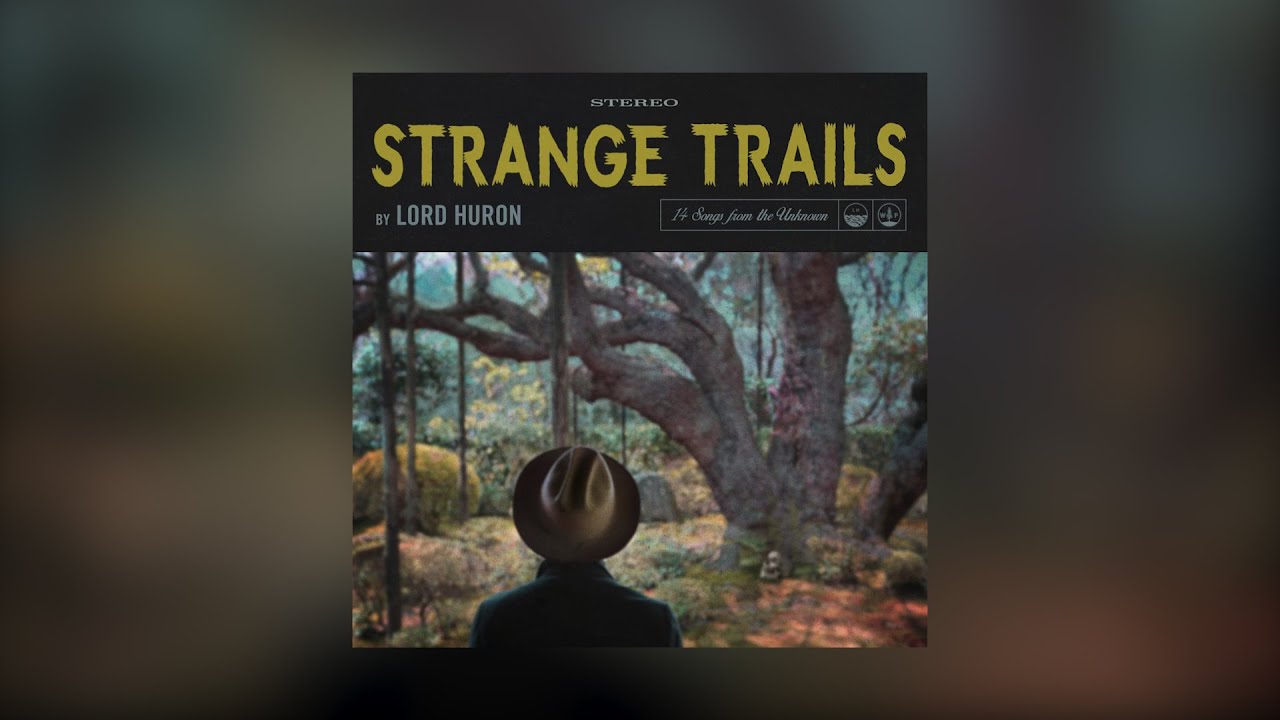 Lord Huron - The Art of 