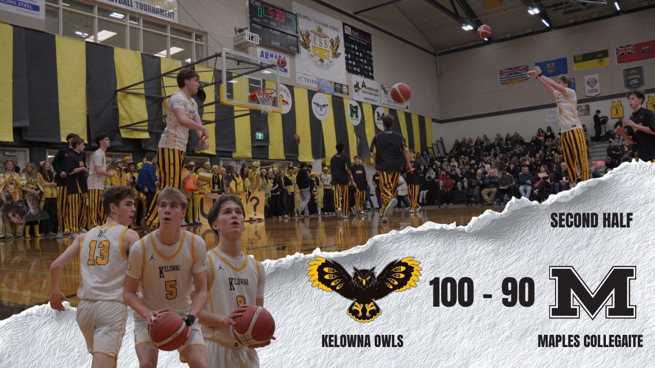 51st Western Canada Basketball Tournament Kelowna Owls vs Maples Collegiate Marauders 2nd Half