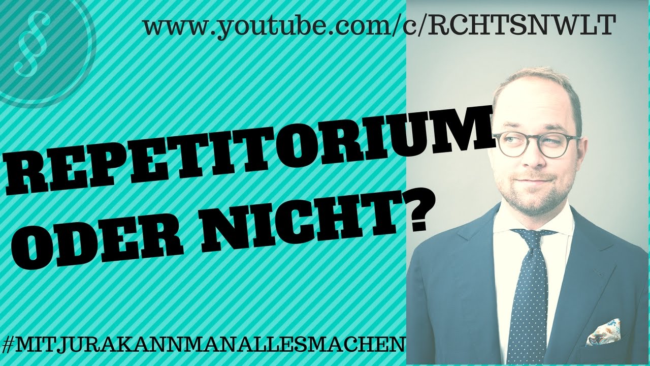 Repetitorium oder nicht? | Jura studieren