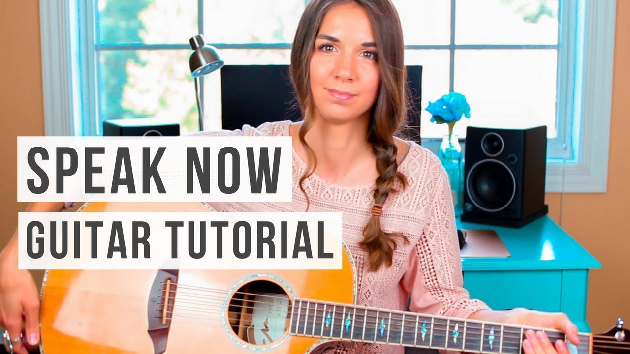 Speak Now - Taylor Swift // Guitar Tutorial