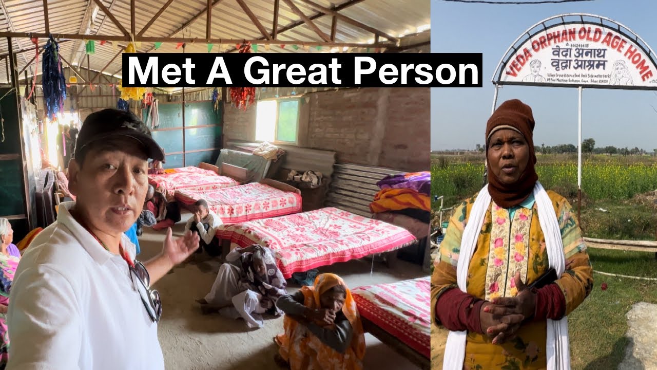 Veda Orphan Old Age Home || Bodh Gaya || Long Live Indo Tibet Friendship 🤝|| Tibetan Vlogger