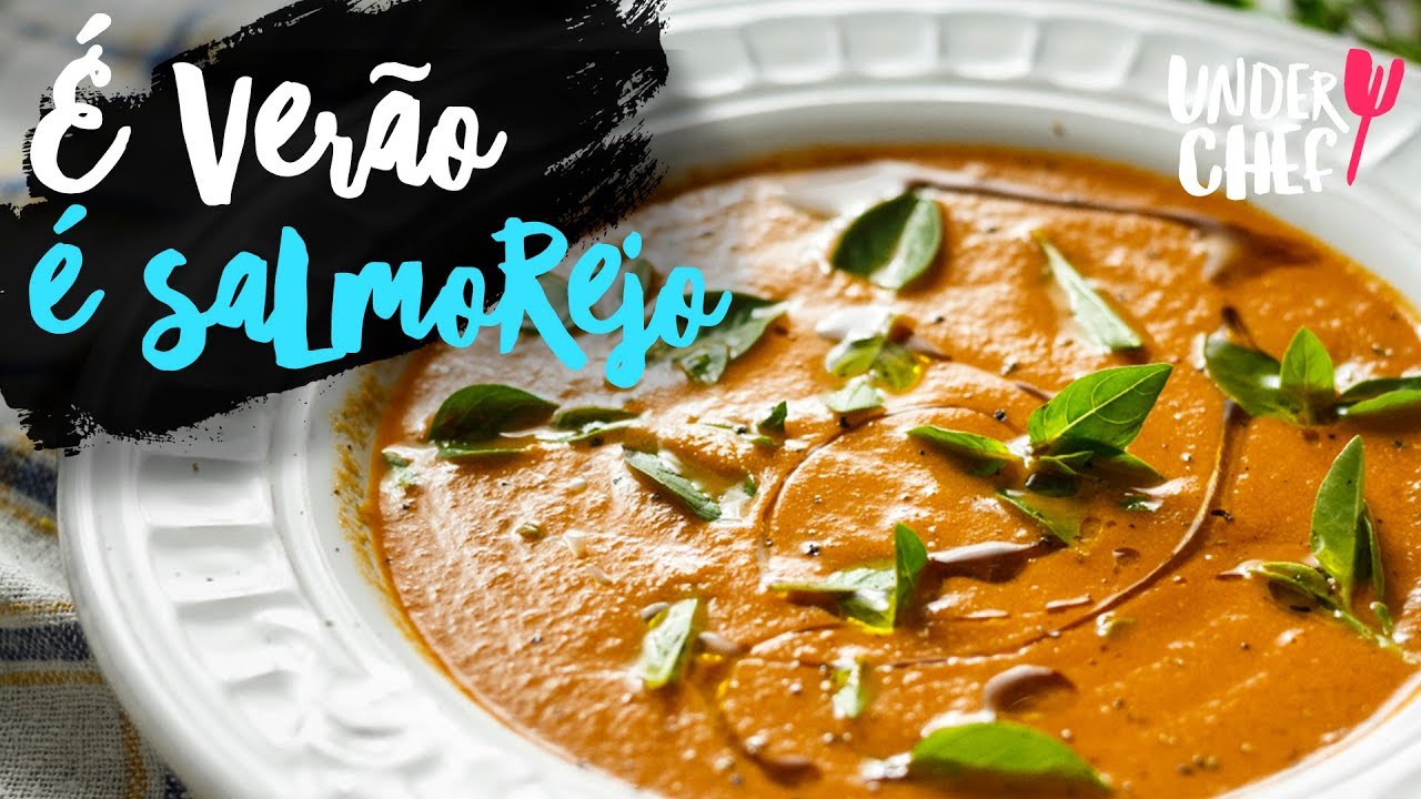 RECEITA DE SALMOREJO :: UNDERCHEF