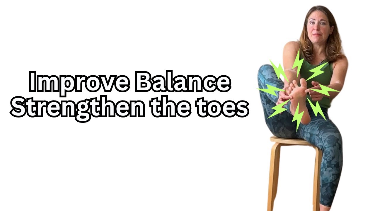 Toe and Foot Strengthening Yoga Class