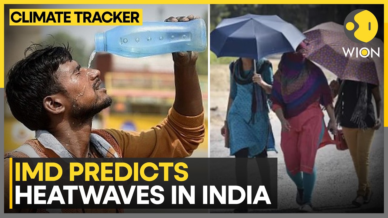 India: Dry Winds And Rapid Temperature Rise Grip Multiple States  | WION Climate Tracker