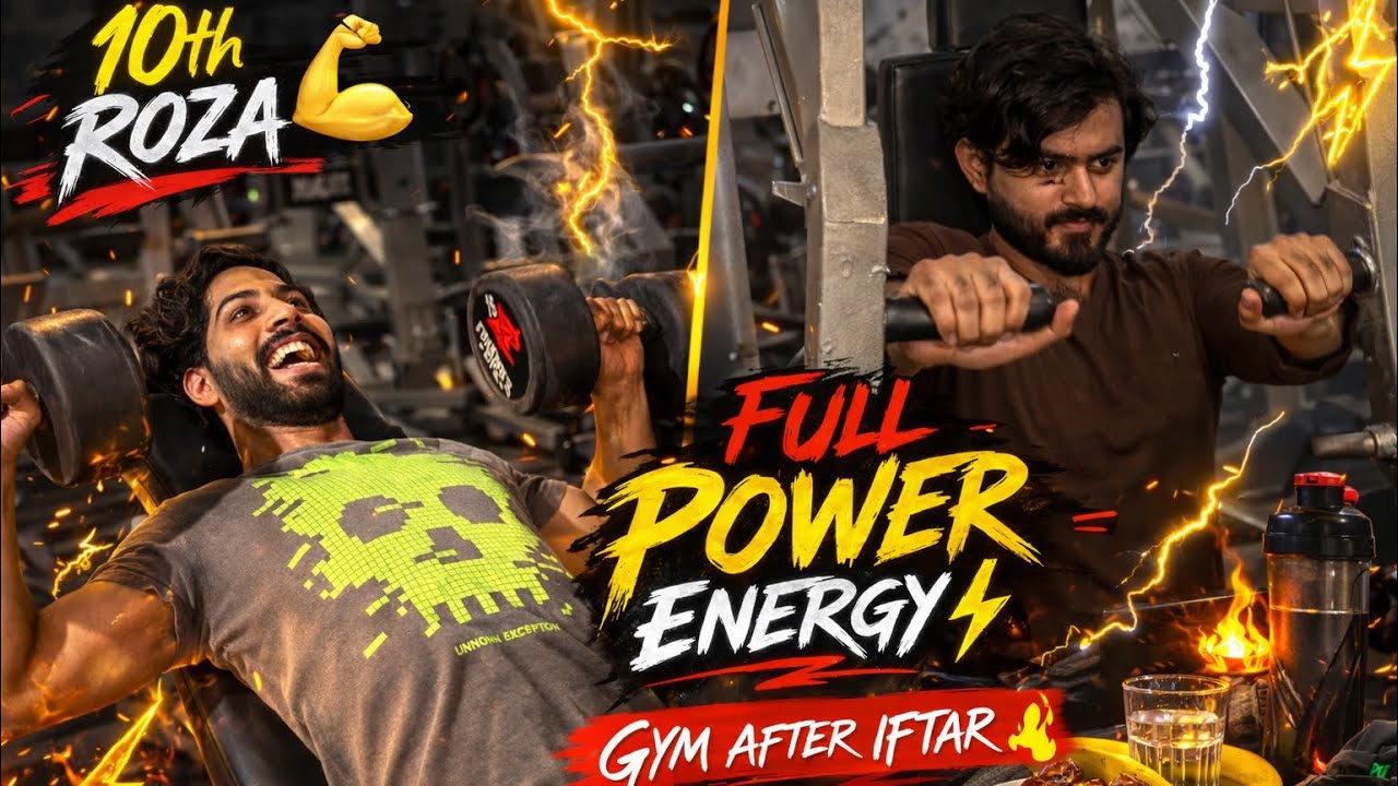 10th Roza Full Power 💪 | Gym After Iftar 🔥 Ramadan Fitness Vlog