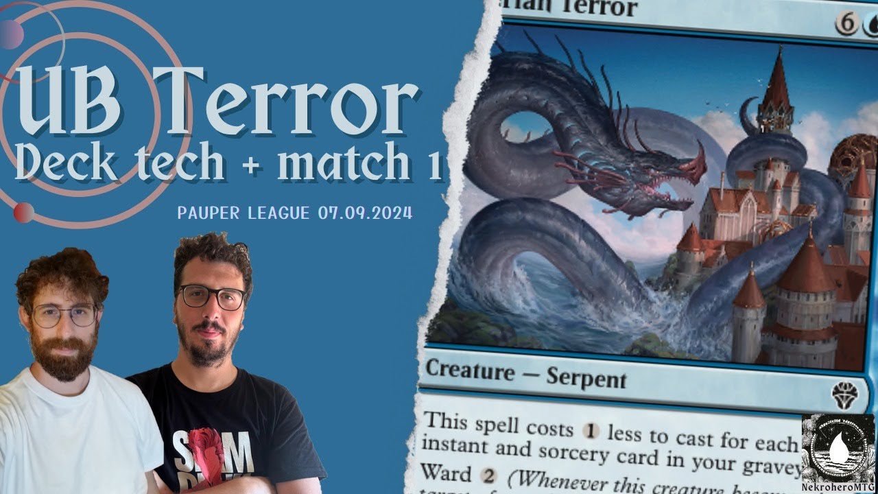 PAUPER stiamo arrivando! UB terror (deck tech & match 1 vs. Muri Combo) [PAUPER]