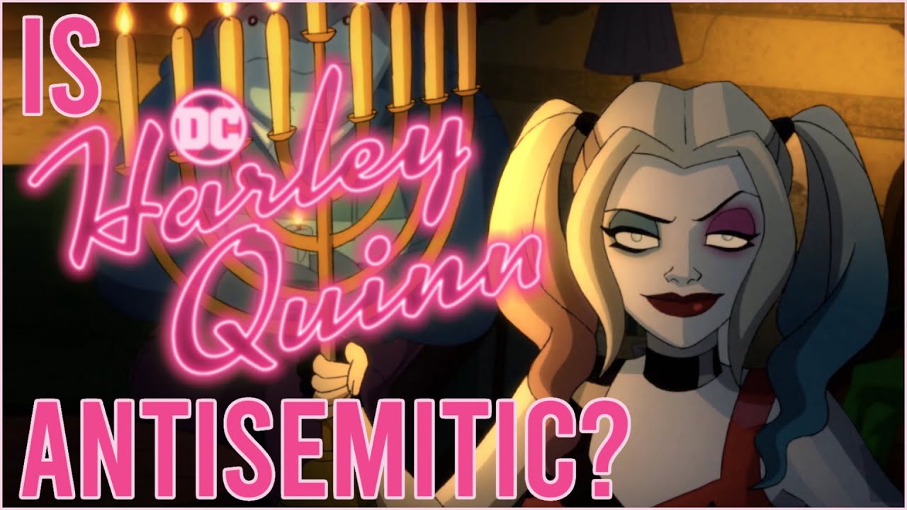 Is Harley Quinn Antisemitic? (feat. Adam Myers)